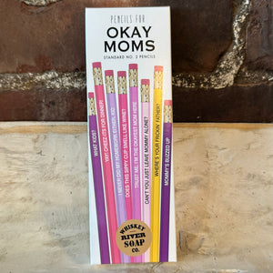 Pencils For Okay Moms