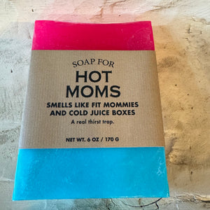 Hot Moms -Bar Soap