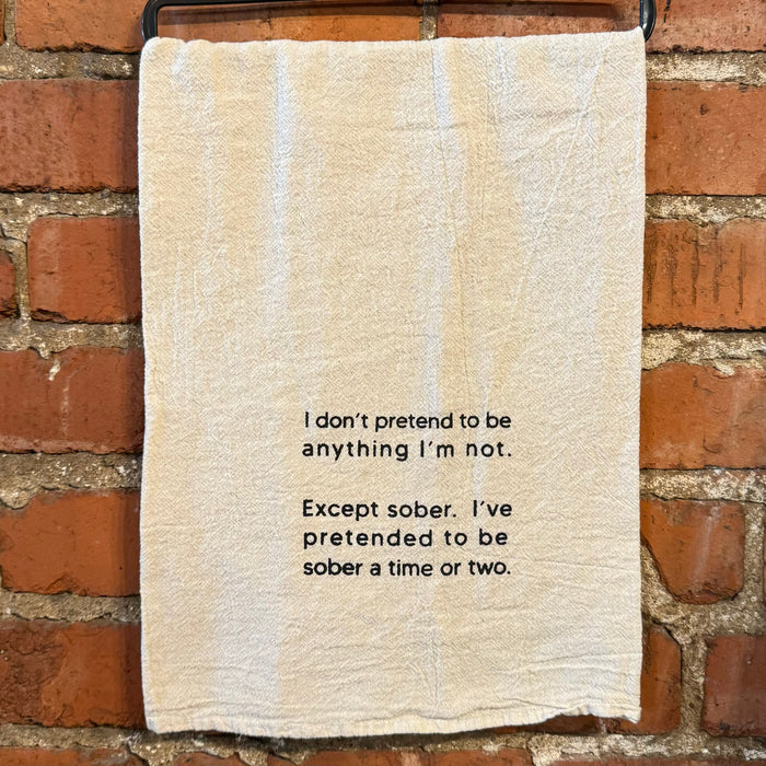 Pretend To Be Sober - Kitchen Towel