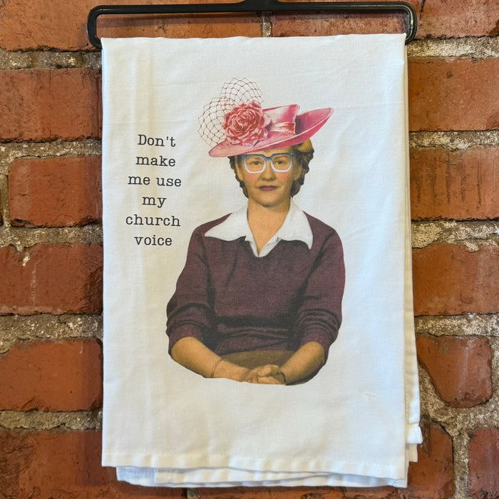 Don't Make Me Use My Church Voice- Kitchen Towel