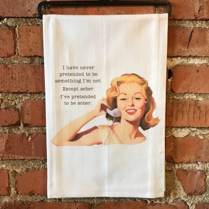 Pretend To Be Something I’m Not - Kitchen Towel