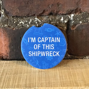Captain of This Shipwreck - Blue Car Coaster