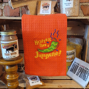 Hotter Than A Jalapeno - Kitchen Towel
