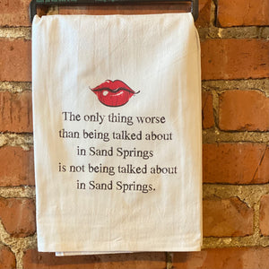 Talked About In Sand Springs - Kitchen Towel
